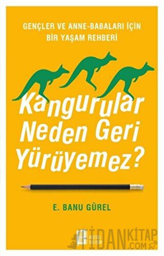 Kangurular Neden Geri Yürüyemez?