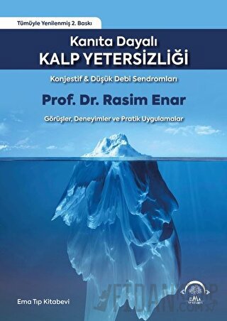Kanıta Dayalı Kalp Yetersizliği (Ciltli)