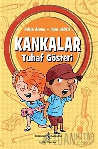Kankalar - Tuhaf Gösteri