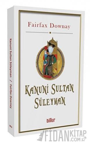 Kanuni Sultan Süleyman