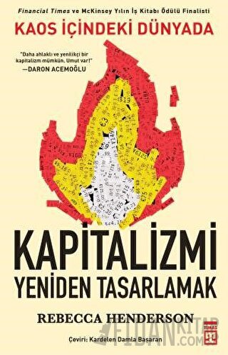 Kaos İçindeki Dünyada Kapitalizmi Yeniden Tasarlamak