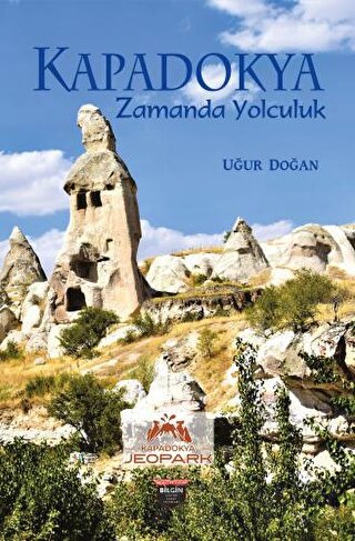 Kapadokya Zamanda Yolculuk