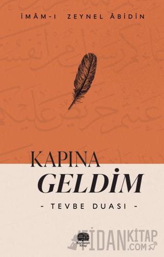 Kapına Geldim “Tevbe Duası”