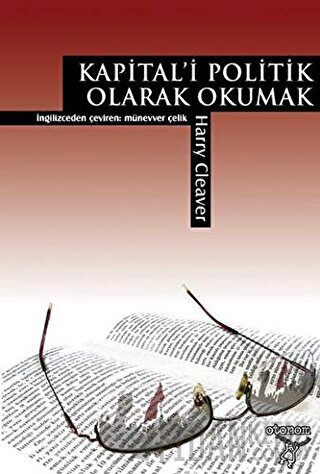 Kapital’i Politik Olarak Okumak