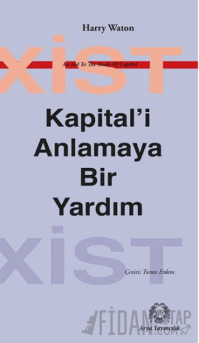 Kapital'i Anlamaya Bir Yardım
