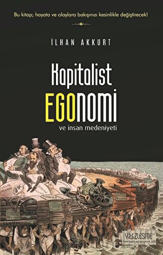 Kapitalist Egonomi ve İnsan Medeniyeti