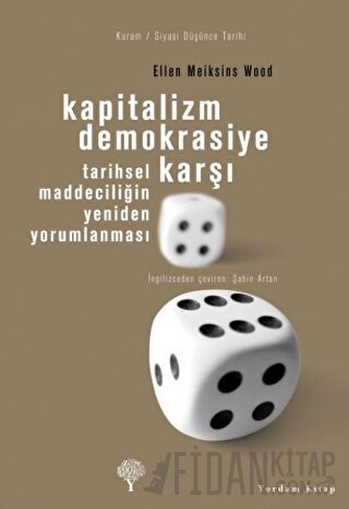 Kapitalizm Demokrasiye Karşı
