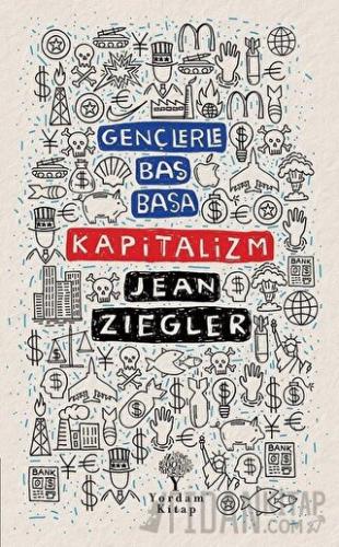 Kapitalizm - Gençlerle Baş Başa