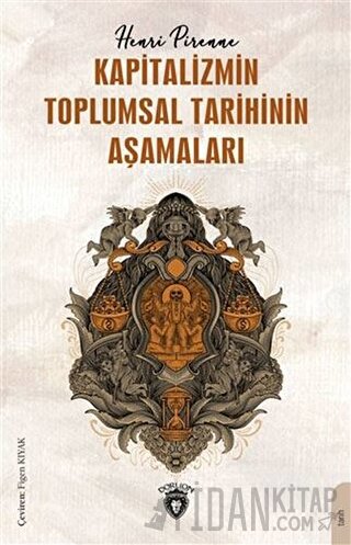 Kapitalizmin Toplumsal Tarihinin Aşamaları