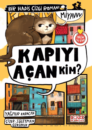 Kapıyı Açan Kim? Bir Hadis Çizgi Romanı Yağmur Karacan