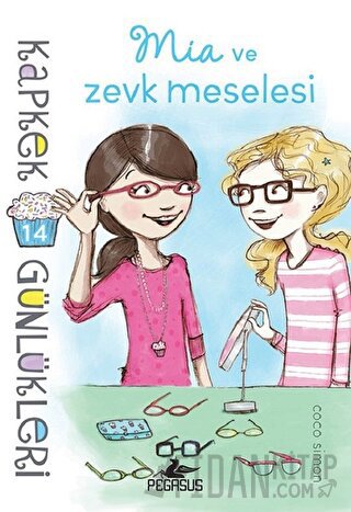 Kapkek Günlükleri 14: Mia ve Zevk Meselesi