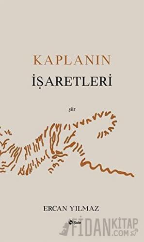 Kaplanın İşaretleri