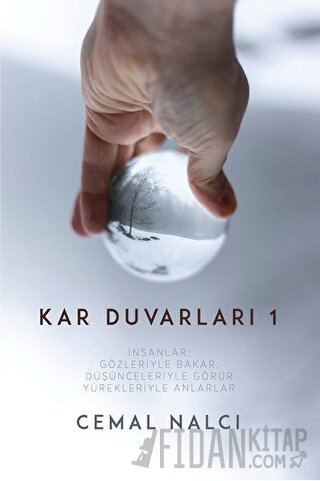 Kar Duvarları 1