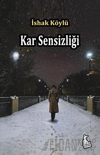 Kar Sensizliği İshak Köylü