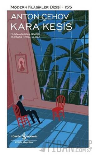 Kara Keşiş (Şömizli) (Ciltli)