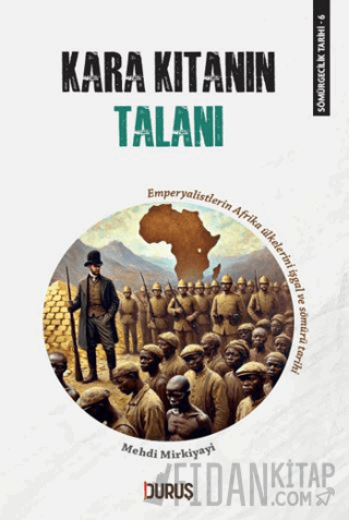 Kara Kıtanın Talanı