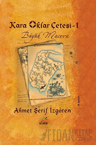 Kara Oklar Çetesi 1 - Büyük Macera (Ciltli)