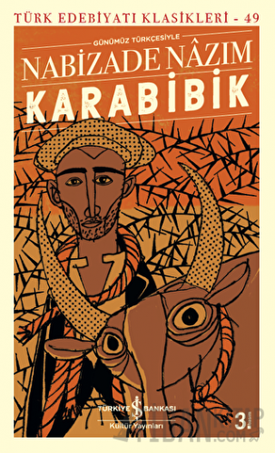 Karabibik (Günümüz Türkçesiyle)