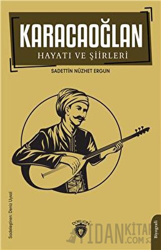 Karacaoğlan Hayatı ve Şiirleri Sadettin Nüzhet Ergun