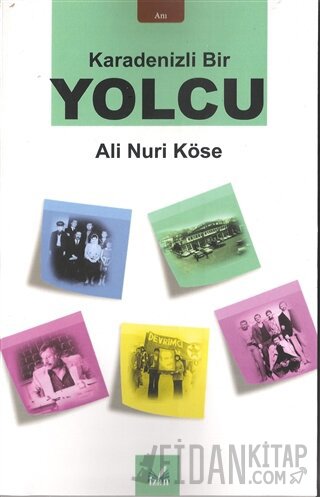 Karadenizli Bir Yolcu