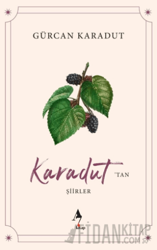 Karadut’tan Şiirler