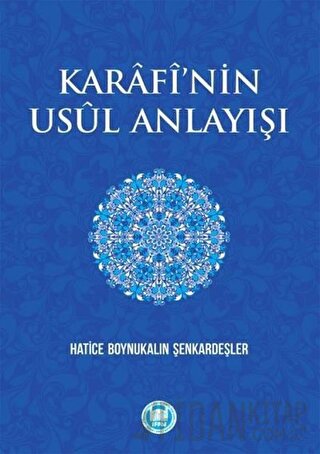 Karafi’nin Usül Anlayışı