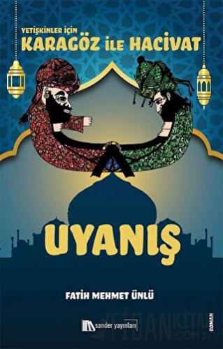 Karagöz İle Hacivat - Uyanış Fatih Mehmet Ünlü
