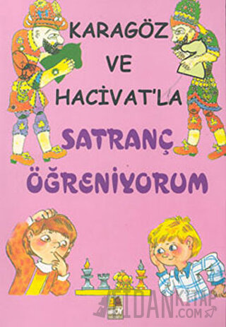 Karagöz ve Hacivat’la Satranç Öğreniyorum
