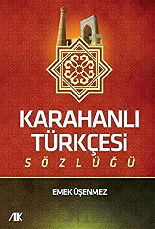Karahanlı Türkçesi Sözlüğü