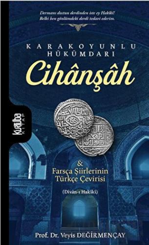 Karakoyunlu Hükümdarı Cihanşah Veyis Değirmençay