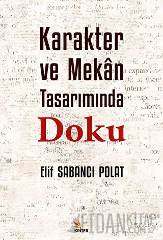 Karakter Ve Mekân Tarımında Doku