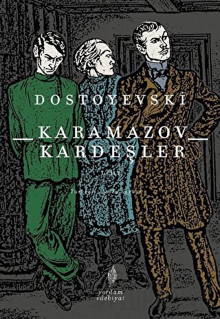 Karamazov Kardeşler Cilt 1