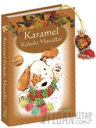 Karamel Kokulu Masallar