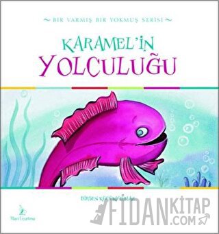 Karamel'in Yolculuğu