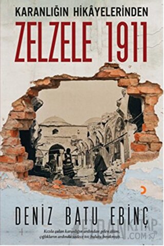 Karanlığın Hikayelerinden Zelzele 1911