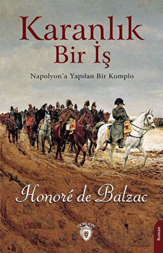 Karanlık Bir İş Honore de Balzac