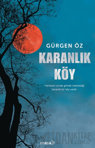 Karanlık Köy Gürgen Öz