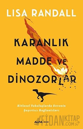 Karanlık Madde ve Dinozorlar