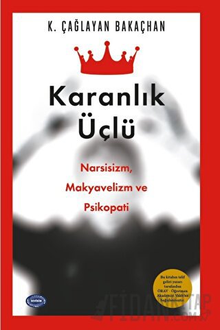 Karanlık Üçlü K. Çağlayan Bakaçhan