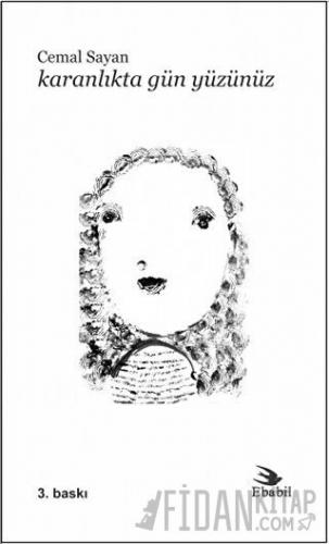 Karanlıkta Gün Yüzünüz