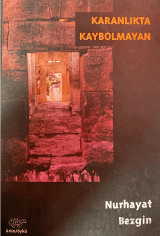 Karanlıkta Kaybolmayan