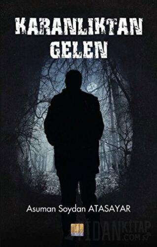 Karanlıktan Gelen