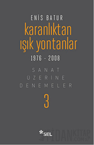 Karanlıktan Işık Yontanlar 1976-2008 (Ciltli)