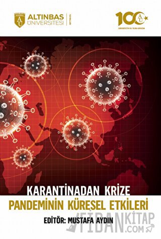 Karantinadan Krize Pandeminin Küresel Etkileri