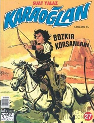 Karaoğlan Sayı: 27 Bozkır Korsanları