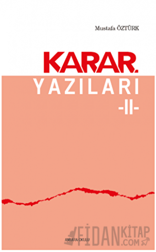 Karar Yazıları 2