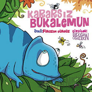 Kararsız Bukalemun