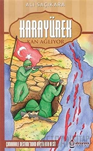 Karayürek Kan Ağlıyor