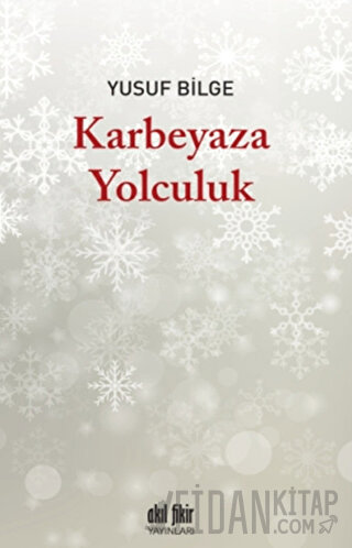 Karbeyaza Yolculuk