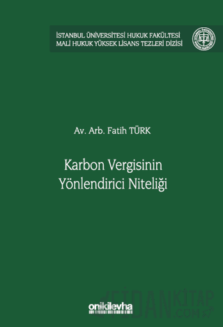 Karbon Vergisinin Yönlendirici Niteliği